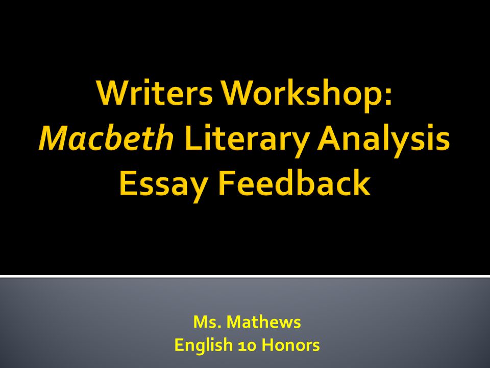 Higher english critical essay macbeth